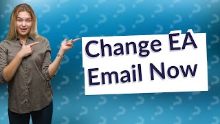 How to change EA account email without access to old email address [upl. by Gerard981]