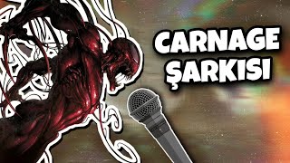 CARNAGE ŞARKISI  Carnage Vs Venom Türkçe Rap [upl. by Ambrosio117]