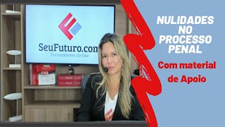 Nulidades no Processo Penal [upl. by Frederiksen]