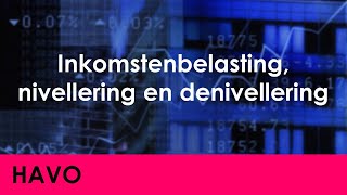 Inkomstenbelasting belastingschijven nivellering denivellering  Economie voor havo  Jong amp Oud [upl. by Ettereve]