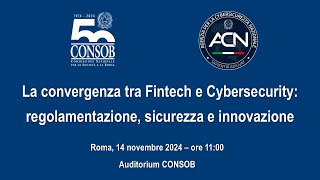 La convergenza tra Fintech e Cybersecurity regolamentazione sicurezza e innovazione [upl. by Dimah]