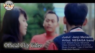 Janji Menanti  Nesaga Band  Official Clip Video [upl. by Llennoc]