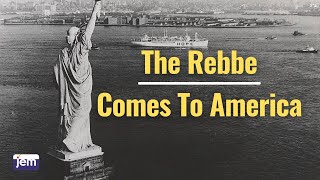 The Rebbe Arrives In America [upl. by Anhavas]