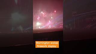 Warrington wolves live warrington fireworks display shorts views [upl. by Ardnuahs168]