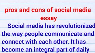 pros and cons of social media essay pros and cons of social media speech [upl. by Sholeen]