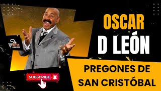 Oscatr D´ León  Los pregones de San Cristóbal [upl. by Aynnek421]