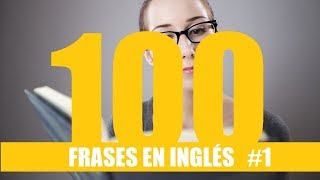 100 frases básicas en inglés para principiantes  1 [upl. by Leta]