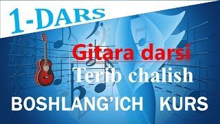 Gitara darsi 1dars terib chalishПеребор [upl. by Libbi]