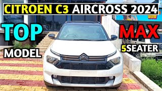 Citroen C3 Aircross Max 5 Seater 2024Citroen C3 Aircross 2024Review❣️ [upl. by Ivett]