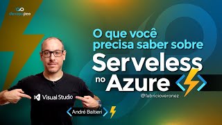 Serverless e Azure Function na prática [upl. by Eimmas]