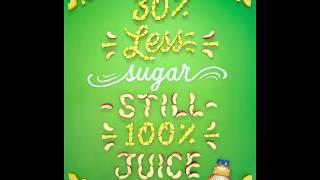 30 Less Sugar  still  100 Juice [upl. by Leirbag]