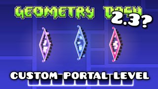 I Created Custom Portals in Geometry Dash [upl. by Ahsiemal901]