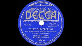 1937 Lennie Hayton  That Old Feeling Paul Barry vocal [upl. by Valera]