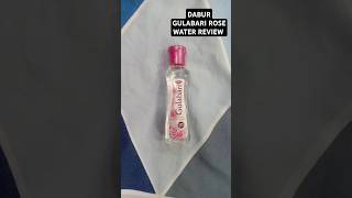 DABUR GULABARI ROSE WATER dabur rosewater cleanser shortdaily shortvideoviral rose Water good [upl. by Akirdnas]