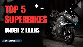 TOP 5 Sports Bikes Under 2 Lakh to 25 Lakh  Fact Looper Sportsbike bikes ktmduke [upl. by Tala]