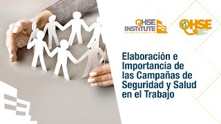 Elaboración e Importancia de las Campañas de Seguridad y Salud en el Trabajo [upl. by Orin830]