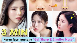 3 MIN Get Sharp Nose Smaller Nose Slim Nose Lift Nose bridge  Korean Nose Massage [upl. by Ahtaga]