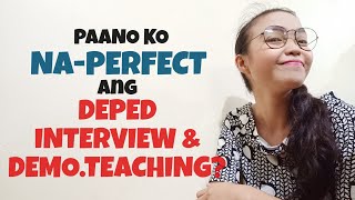 HOW TO BE SUCCESSFUL IN DEPED INTERVIEW amp DEMO TEACHING  WHAT ARE THE POSSIBLE QUESTIONS [upl. by Marena8]