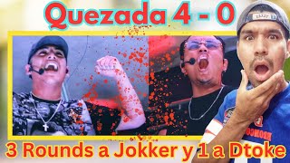 QUEZADA acabó con JOKKER y DTOKE en una sola Batalla donde hasta ACZINO salió salpicado  Reacción [upl. by Yeliab]