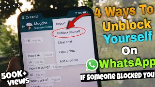 How To Unblock Yourself On WhatsApp In 2023 If Someone Blocked You 4 Ways [upl. by Statis]