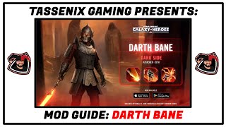 Mod Guide Darth Bane [upl. by Rabka]