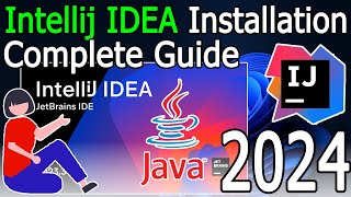 How to install IntelliJ IDEA on Windows 1011  2024 Update  Java JDK 21 [upl. by Rahsab701]