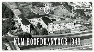 Het Nieuwe KLM hoofdkantoor  Den Haag 1949 [upl. by Oremodlab]