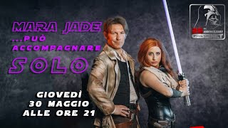 LIVE 30 maggio 2024 ore 2100  La Taverna di Dex Mara Jade può accompagnare Solo [upl. by Kaine251]