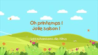 Oh Printemps I Chanson pour enfants I Festif 🎉 [upl. by Caralie]