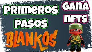 BLANKOS TUTORIAL SUPER NOVATOS  PRIMEROS NFTS GRATIS Y EL PARTY PASS BlankosCreator [upl. by Anelahs]