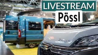 LIVE Caravan Salon 2023 Die Trends von Pössl  deine Fragen  Pössl Vanline Roadcar und Globecar [upl. by Leahcimauhsoj]