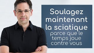 Comment soigner maintenant une sciatique [upl. by Keisling]