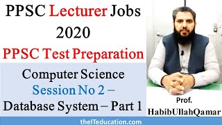 PPSC Lecturer Computer Science test Preparation  Session 2  Database Systems Part 1 [upl. by Ignatz]