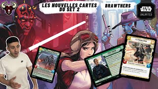 ON DÉCOUVRE ENSEMBLE LES PREMIÈRES CARTES DU SET 2  Star Wars Unlimited FR [upl. by Ponton231]