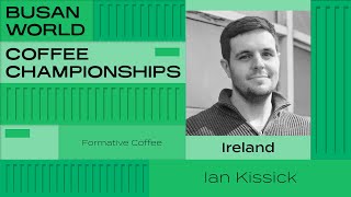 Ian Kissick Ireland  2024 World Barista Championship  SemiFinals [upl. by Hajile]