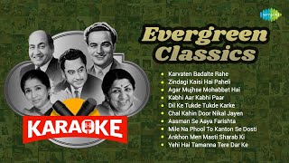 Evergreen Classics  Karaoke with Lyrics  Karvaten Badalte Rahe  Zindagi Kaisi Hai Paheli [upl. by Zoilla464]