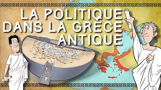 18  LA POLITIQUE DANS LA GRECE ANTIQUE  Mais ça cest une autre Histoire [upl. by Solnit]