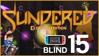 Cathedral Boss Take Down Sundered Blind Lets Play Part 15  Nintendo Switch [upl. by Omle]