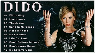 Dido Greatest Hits 2021  Dido Best Of New Playlist Full Album 2021 [upl. by Mikey921]