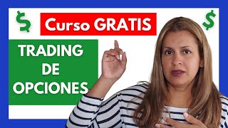 💥 CURSO GRATIS 💥 de TRADING de OPCIONES sobre ACCIONES 🗠 📈 [upl. by Ahsiekat]