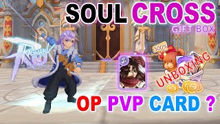 Ragnarok M Eternal Love  Unboxing Soul Cross God Gift Box OP PVP Card [upl. by Notlaw535]