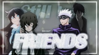 Still be friends  Gojo amp Vanitas amp Dazai amp Yato EDIT  4K [upl. by Cypro]