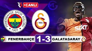 Fenerbahçe 13 Galatasaray  Süper Lig Canlı Yayın [upl. by Norak]