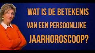 ASTROLOGIE WEEKHOROSCOOP 1017 FEBRUARI 2024 WAT IS DE BETEKENIS VAN EEN PERSOONLIJKE JAARHOROSCOOP [upl. by Neeluj344]