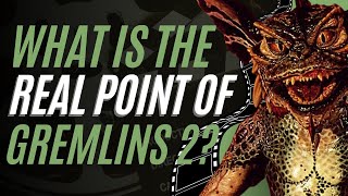 Why Gremlins 2 is Such a Unique Sequel [upl. by Goldfinch857]