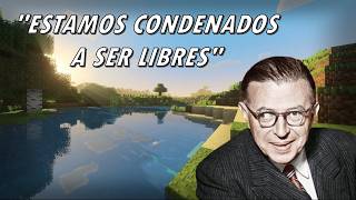 El EXISTENCIALISMO de SARTRE explicado con MINECRAFT [upl. by Norford]