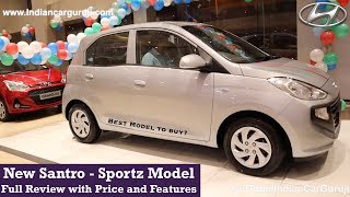 New Santro 2018 Sportz Model Review with Price  Santro Sports AMT [upl. by Hiroshi]