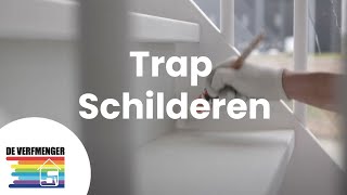 Trap schilderen  Hoe schilder je een trap  De Verfmenger [upl. by Kleeman]