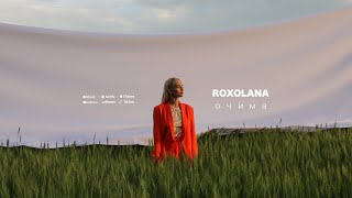 ROXOLANA – Очима Official Music Video [upl. by Omlesna266]