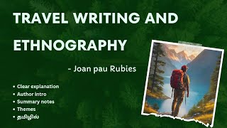 TRAVEL WRITING AND ETHNOGRAPHY by Joan pau Rubies தமிழ் summary  II MA ENG  Travel writing [upl. by Norine]